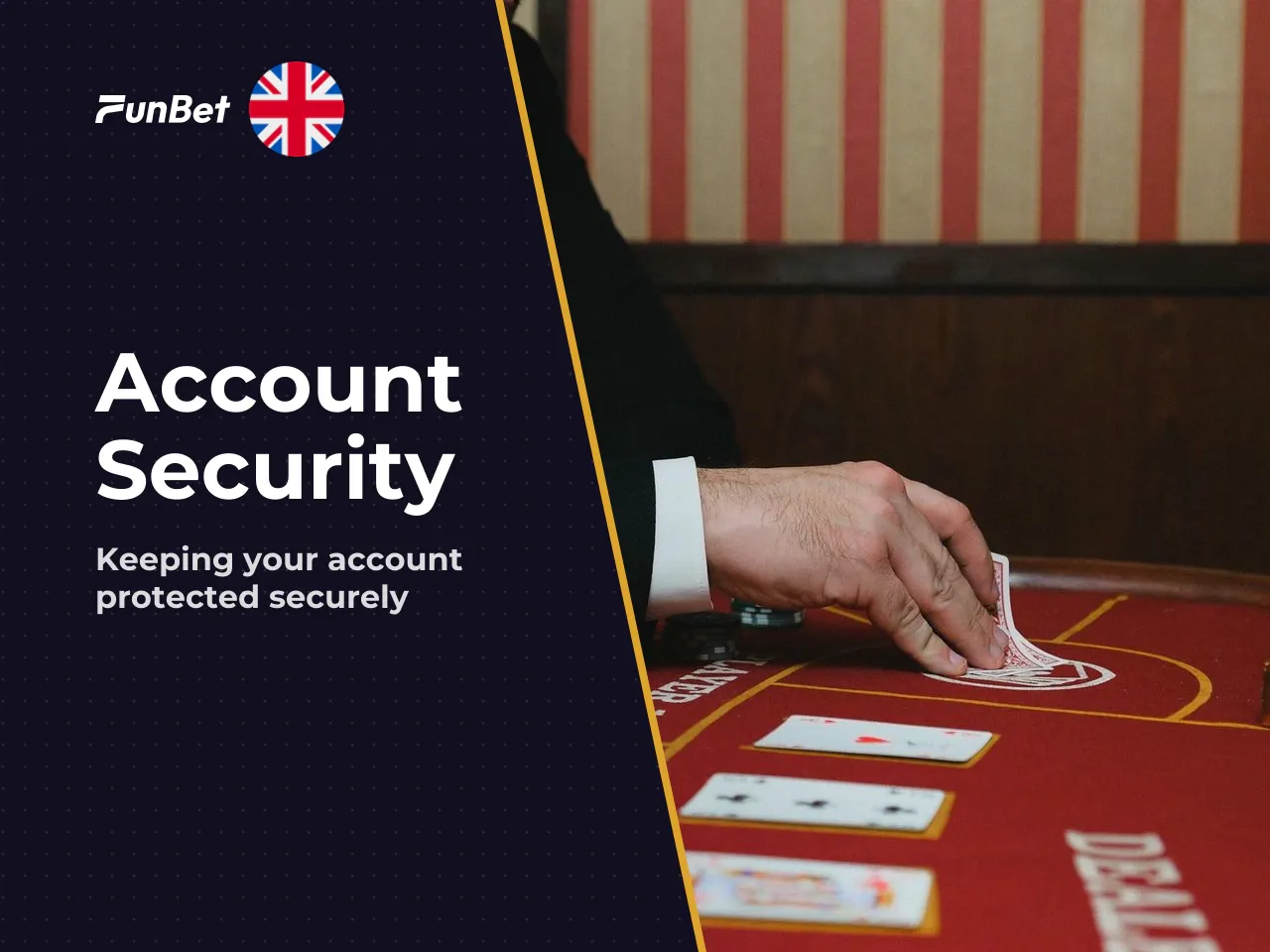 Account Protection, KYC Verification and Responsible