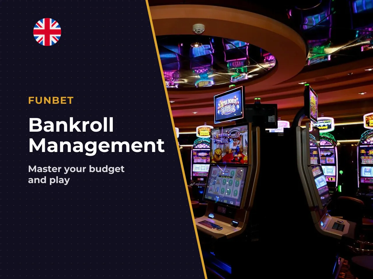 11. Practical Strategy and Bankroll Management