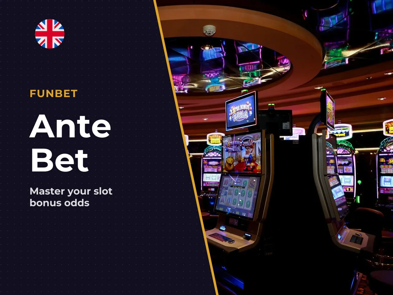Ante Bet Cost and Effect on